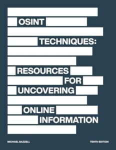 osint techniques: resources for uncovering online information