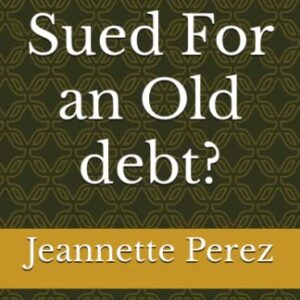 Got Sued For an Old debt?