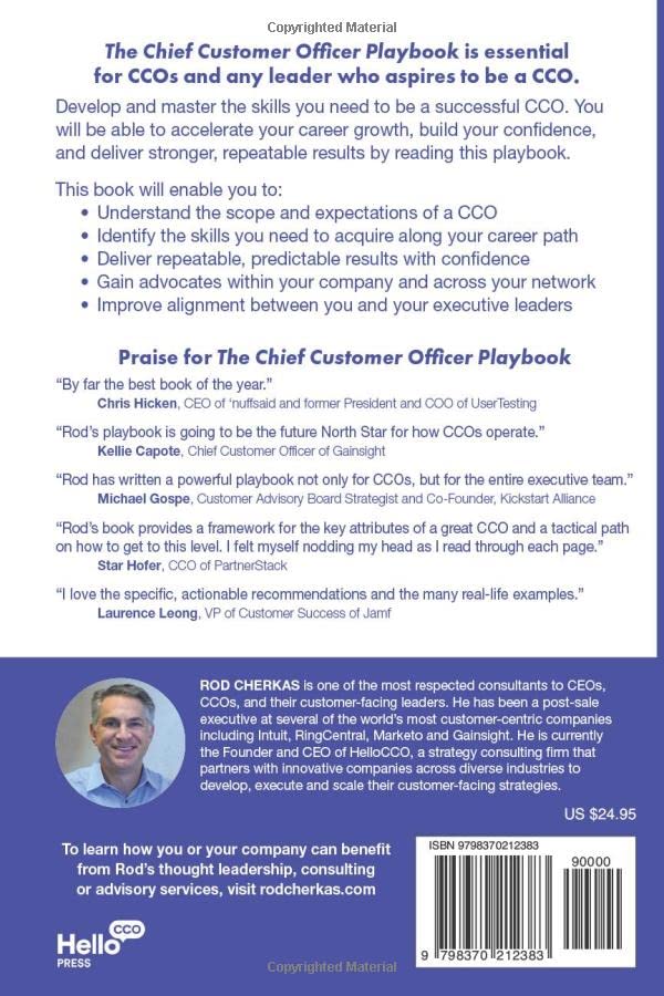 The Chief Customer Officer Playbook: 8 Strategies that Will Accelerate Your Career and Win You a Seat at the Executive Table