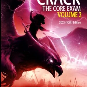 Crack the Core Exam volume 2 (Crack the Core Exam - Radiology Board Review)