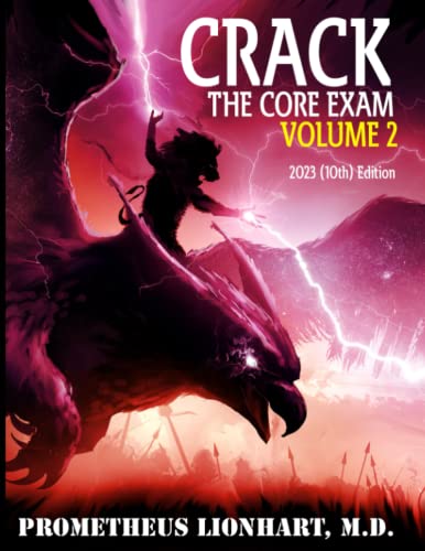 Crack the Core Exam volume 2 (Crack the Core Exam - Radiology Board Review)