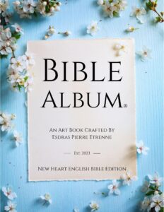 bible album: art book - new heart english bible edition (babel album - multilingual biblical collection)