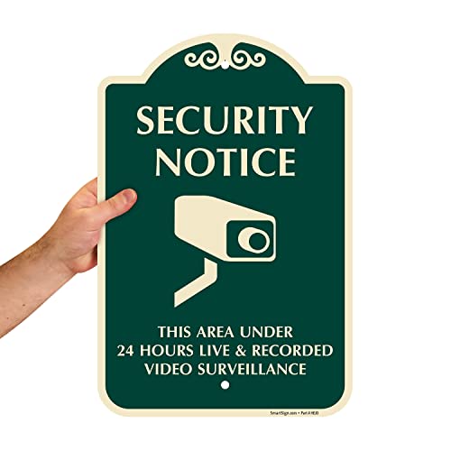 SmartSign Designer "Security Notice - Area Under 24 Hours Live And Recorded Video Surveillance" Sign, 12" x 18", 120 mil Aluminum Composite (ACM) with Overcoat, Green, Made in USA