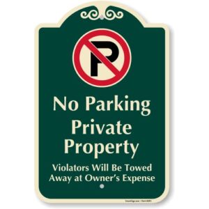 smartsign designer "no parking - private property, violators will be towed away" sign, 12" x 18", 120 mil aluminum composite (acm) with overcoat, engineer grade reflective, red & green, usa-made