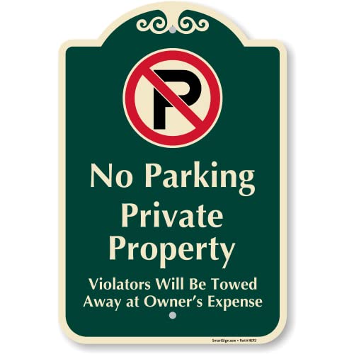 SmartSign Designer "No Parking - Private Property, Violators Will Be Towed Away" Sign, 12" x 18", 120 mil Aluminum Composite (ACM) with Overcoat, Engineer Grade Reflective, Red & Green, USA-Made