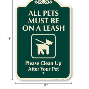 SmartSign Designer "All Pets Must Be On A Leash - Clean Up After Your Pet" Sign, 12" x 18", 120 mil Aluminum Composite (ACM) with Overcoat, Green, Made in USA