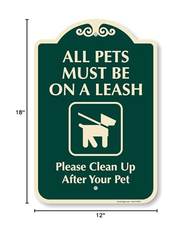 SmartSign Designer "All Pets Must Be On A Leash - Clean Up After Your Pet" Sign, 12" x 18", 120 mil Aluminum Composite (ACM) with Overcoat, Green, Made in USA