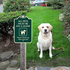 SmartSign Designer "All Pets Must Be On A Leash - Clean Up After Your Pet" Sign, 12" x 18", 120 mil Aluminum Composite (ACM) with Overcoat, Green, Made in USA