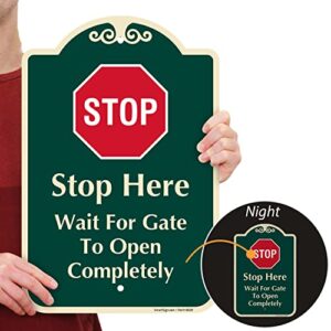 SmartSign Designer "STOP Here - Wait For Gate To Open Completely" Sign, 12" x 18", 120 mil Aluminum Composite (ACM) with Overcoat, Engineer Grade Reflective, Red & Green, Made in USA