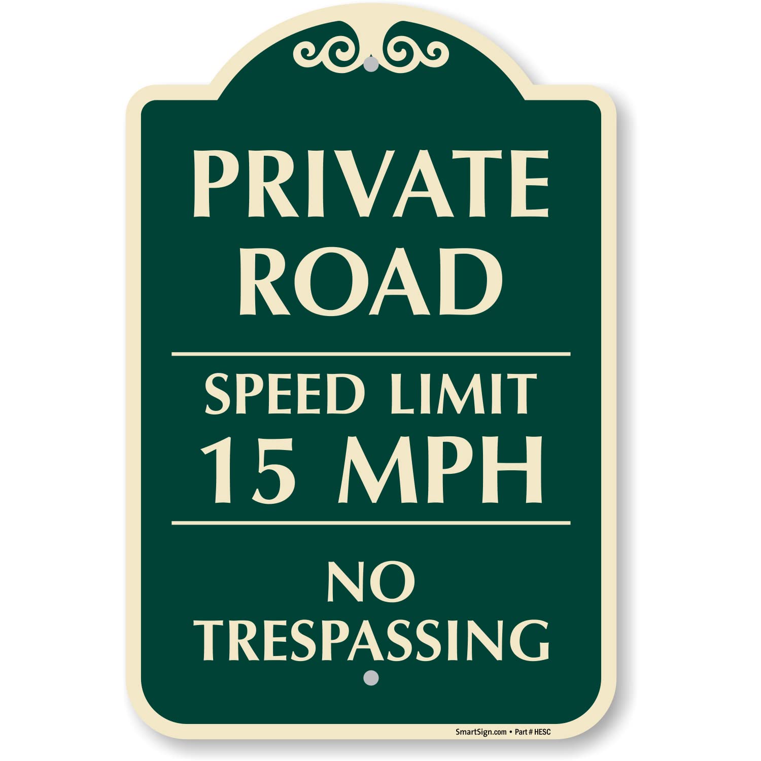 SmartSign Designer "Private Road - Speed Limit 15 MPH, No Trespassing" Sign, 12" x 18", 120 mil Aluminum Composite (ACM) with Overcoat, Engineer Grade Reflective, Green, Made in USA