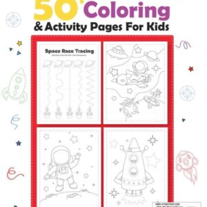 Outer Space Coloring and Activity Book: Outer Space Coloring with Space Monsters, Rockets, Spaceships Planets, Astronauts and More! | Fun with Mazes, ... Matching and Tracing… (For Kids Ages 4-8)