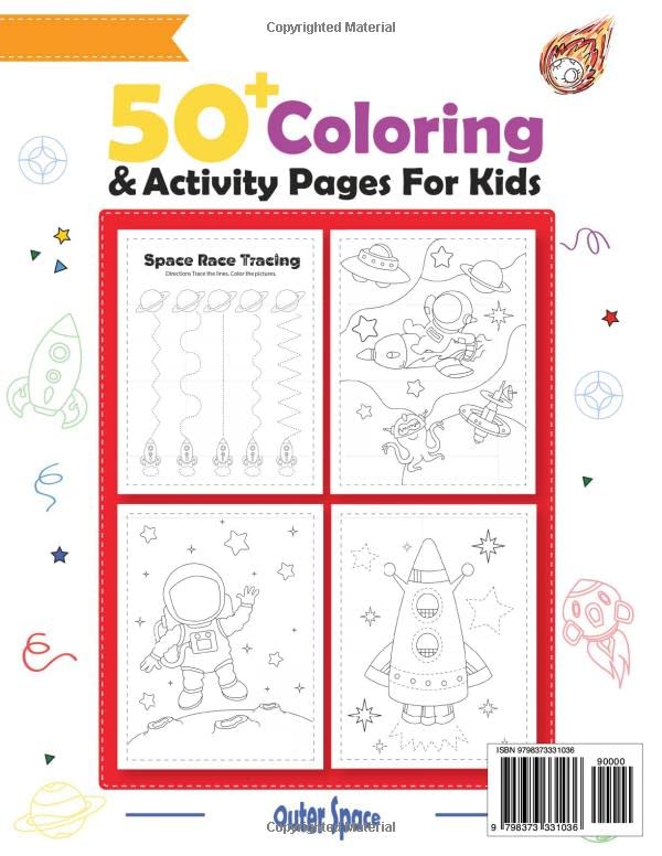 Outer Space Coloring and Activity Book: Outer Space Coloring with Space Monsters, Rockets, Spaceships Planets, Astronauts and More! | Fun with Mazes, ... Matching and Tracing… (For Kids Ages 4-8)