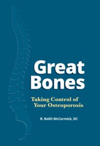 great bones - taking control of your osteoporosis