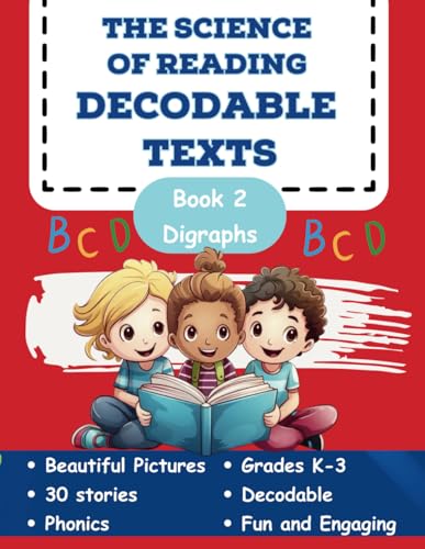 The Science of Reading Decodable Texts: Book 2 (The Science of Reading Decodable Books)