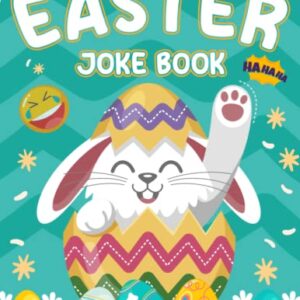 Easter Joke Book for Kids: Interactive Hilarious Fun Easter jokes and riddles Book for kids and for all Ages | fun activity to do with your children | ... for family with children (Hop into Easter)