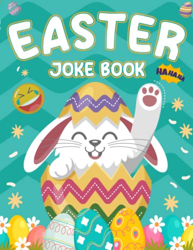 Easter Joke Book for Kids: Interactive Hilarious Fun Easter jokes and riddles Book for kids and for all Ages | fun activity to do with your children | ... for family with children (Hop into Easter)