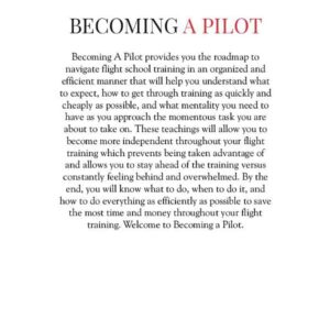 Becoming A Pilot: What Every New Pilot Needs To Know To Save Time And Money In Flight School