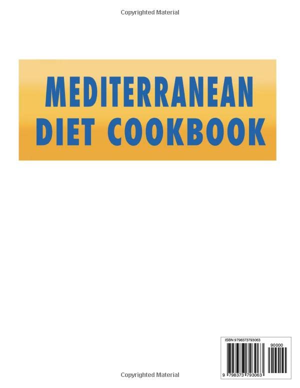 The Definitive Mediterranean Diet Cookbook 2023: 1500+ Days of Easy, Tasty and Quick Recipes to Satisfy Anyone. Includes a 40-Day Flexible Meal Plan for Healthy Living and Eating every day