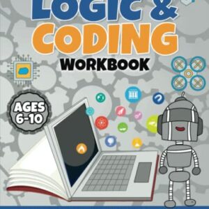 Laptop Shaped Logic & Coding Workbook: STEM for Kids Ages 6-10, Coding Unplugged, Word Puzzle, Word Search, Tic Tac Toe, Find The Difference, Math Puzzle, Mazes (MyBook 3.0)