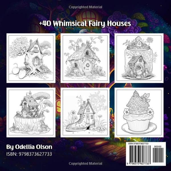 Fairy Houses Coloring Book for Adults: Fantasy Fairy Homes for Fairy Lovers: Adult Coloring Book full of Whimsical Intricate Scenes from the Land of the Fairies