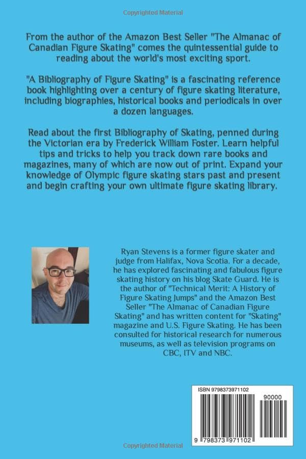 A Bibliography of Figure Skating: The International Guide to Reading about the World's Most Exciting Sport