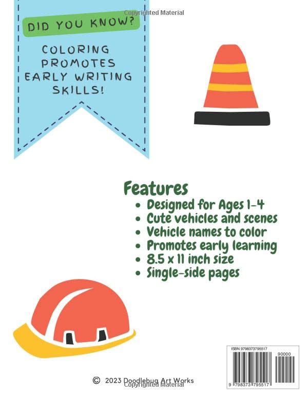 My First Big Coloring Book: Construction Vehicles: Fun & Simple Cranes, Diggers, Excavators, Dump Trucks, Tractors & More-Kids Ages 1-4, Preschool, Toddlers