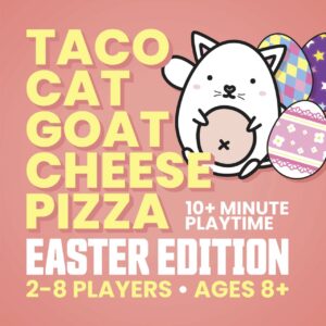 Taco Cat Goat Cheese Pizza - Easter Edition! Fun Seasonal Version of Our hit Game! Ages 8+, 10-15 Minutes to Play, 2-8 Players