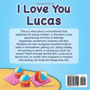 I Love You Lucas: A Story About Unconditional Love For Kids