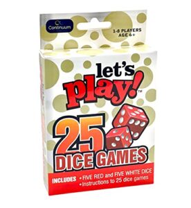 let's play 25 games - dice games