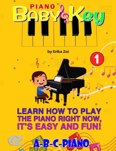 Piano BabyKey 1: Learn how to play the piano right now, it's easy and fun!