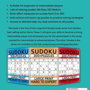 300+ Sudoku Puzzle Book for Adults Easy to Medium: Large Print Sudoku Puzzles with Detailed Step-by-step Solutions | 4 Large Sudoku Grids per Page (Large Grid Sudoku Collection)