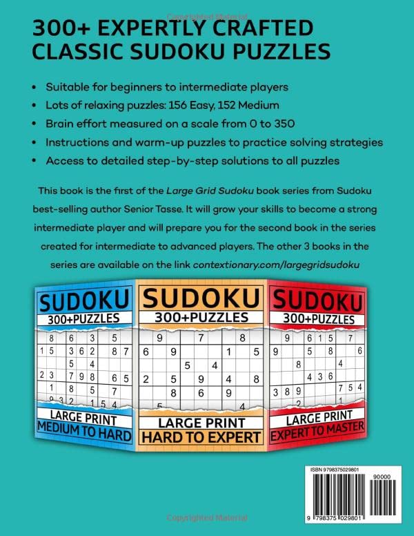 300+ Sudoku Puzzle Book for Adults Easy to Medium: Large Print Sudoku Puzzles with Detailed Step-by-step Solutions | 4 Large Sudoku Grids per Page (Large Grid Sudoku Collection)