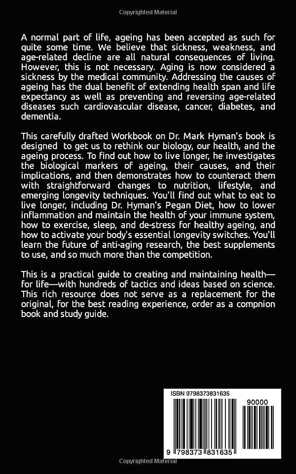 WORKBOOK FOR YOUNG FOREVER (A GUIDE TO MARK HYMAN'S BOOK): A Comprehensive Guide to the Secrets to Living Your Longest, Healthiest Life