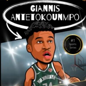 My Sporting Hero: Giannis Antetokounmpo: Learn all about your favorite NBA star