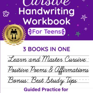 Cursive Handwriting Workbook for Teens: 3 Books In One to Learn Cursive and the Art of Penmanship for Teens and Young Also Learn Studying and Memory ... (Bright Star Education Workbook Series)