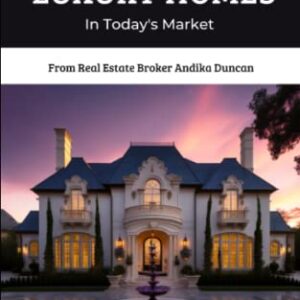 Maximizing Your Profit: The Art of Selling Luxury Homes in Today's Market: How To Sell High-End Homes: Tips and Tricks for a Successful Sale