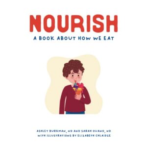 nourish: a book about how we eat