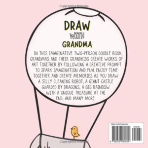 Draw With Grandma: The Interactive Drawing and Doodle Book For Two