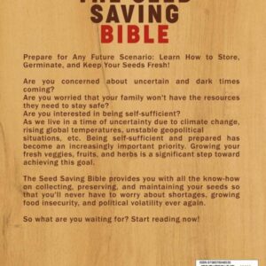 The Seed Saving Bible: [6 Books in 1] The Complete Guide to Storing, Germinating and Keeping Fruit, Vegetable, Herb, and Plant Seeds Fresh for Years. Prevent Crises by Becoming Self-Sufficient