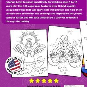 Easter Coloring Book For Children: over 70 unique fun and creative Easter drawings - Easter Eggs, Bunnies, Chickens, Eggs Baskets, Egg Hunt, Painting Easter Eggs. For Children age 3 to 10