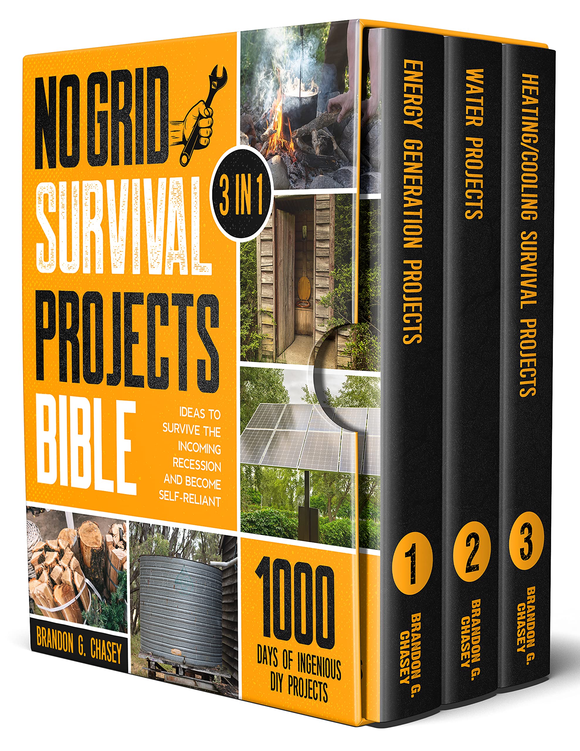 No Grid Survival Projects Bible: [3 in 1] 1000 Days of Ingenious DIY Projects and Ideas to Survive the Incoming Recession and Become Self-Reliant