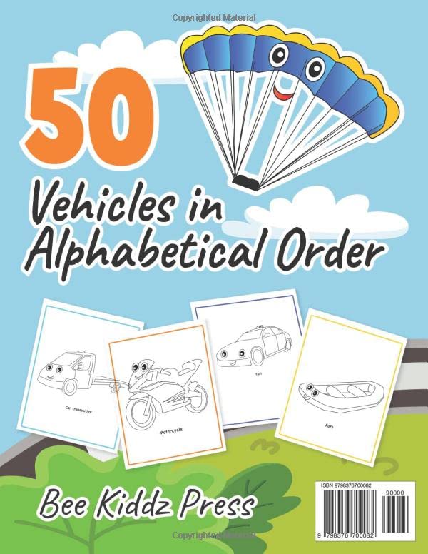 Vehicles Coloring Book for Kids: 50 Things That Go! Perfect for Toddlers and Preschoolers! 50 illustrations in Alphabetical Order