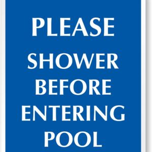 SmartSign Designer “Please Shower Before Entering Pool” Sign, 18 x 12 inch Pool Rule Sign, 120 mil Aluminum Composite (ACM) with Overcoat, Blue/White, Made in USA