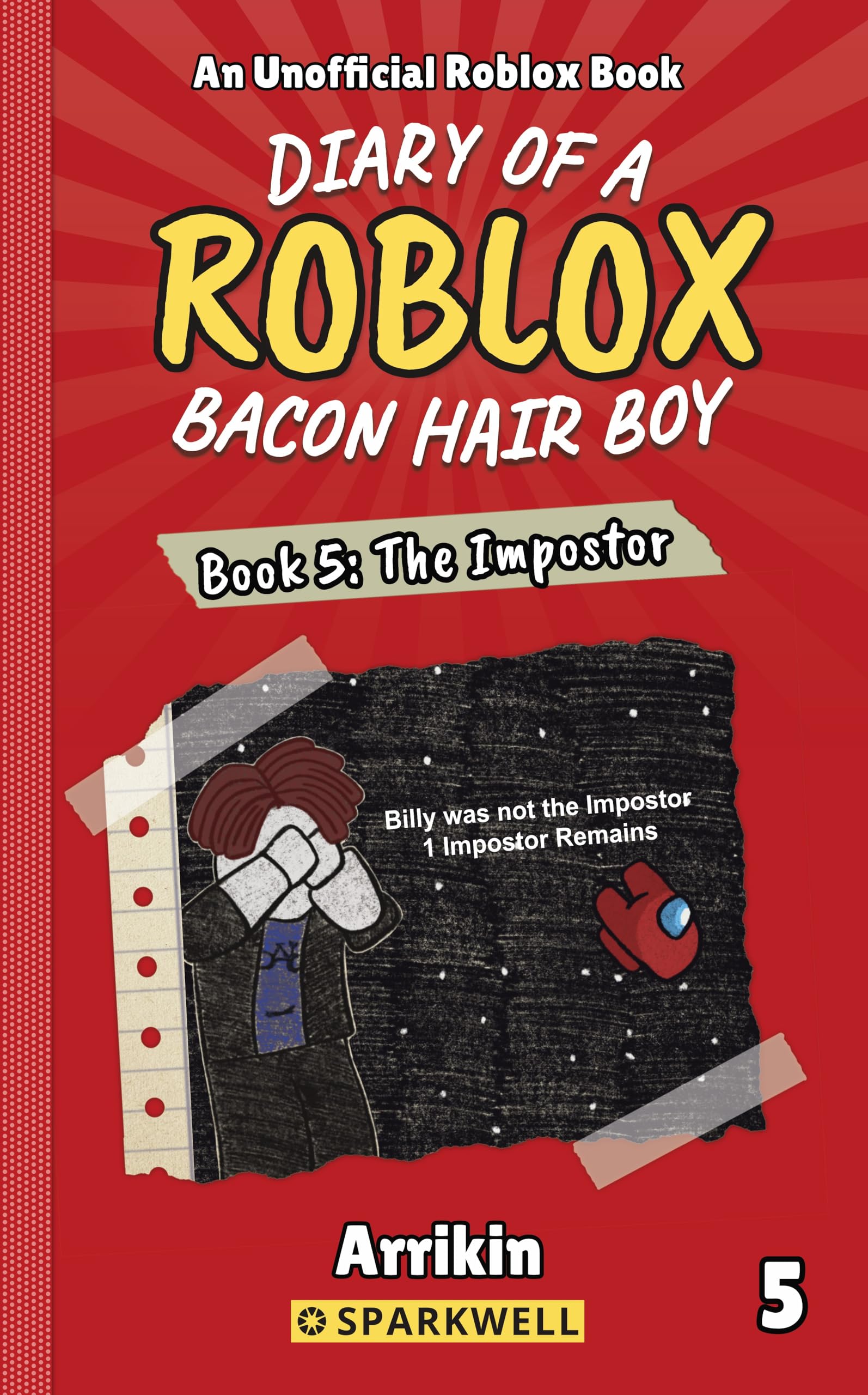 The Impostor (Diary of a Bacon Hair Boy, Book 5) (Diary of a Roblox Bacon Hair Boy)