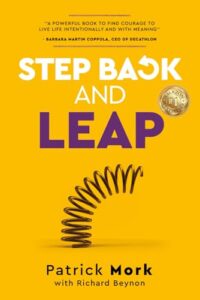 step back and leap: 9 keys to unlock your life and make change happen