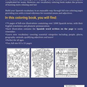 Spanish Vocabulary Coloring Book: A Picture Dictionary With 1000+ Words And Phrases For The Visual Learner