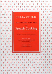 mastering the art of french cooking (2 volume set)