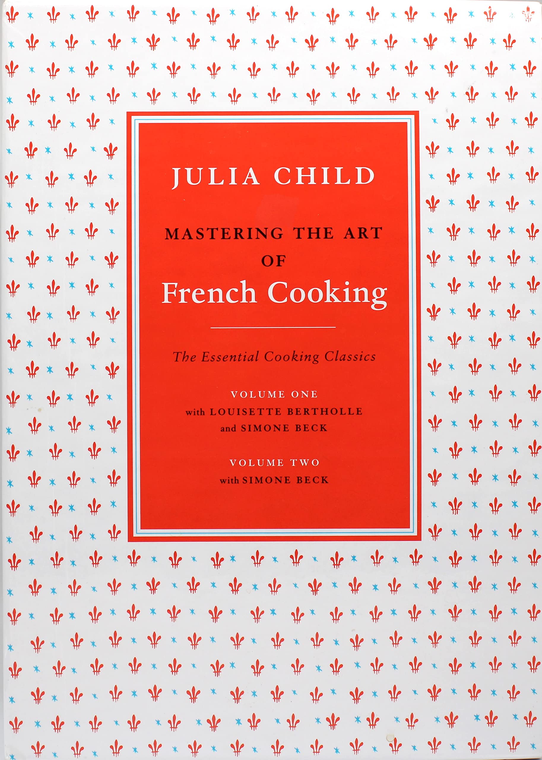 Mastering the Art of French Cooking (2 Volume Set)