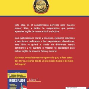 Los 7 Métodos Altamente Efectivos Para Aprender Ingles Fluido 2: Libro para aprender ingles para adultos - 2do libo para tomar el curso de Inglés ... para aprender ingles) (Spanish Edition)