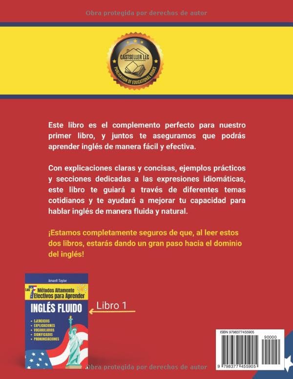 Los 7 Métodos Altamente Efectivos Para Aprender Ingles Fluido 2: Libro para aprender ingles para adultos - 2do libo para tomar el curso de Inglés ... para aprender ingles) (Spanish Edition)